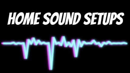 home sound setups